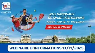 Jeux Nationaux du Sport d&rsquo;Entreprise 2026 &ndash; Webinaire d&rsquo;information 13/11/2025