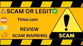 Tirtex Review: Is Tirtex.com Scam or Legit? Report Them Now