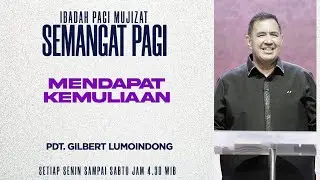 Semangat Pagi | Mendapat Kemuliaan | Jumat, 26 Desember 2025
