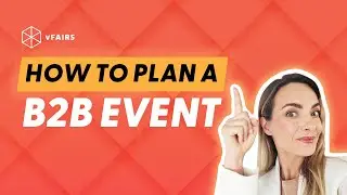 How to Plan B2B Events in 2024