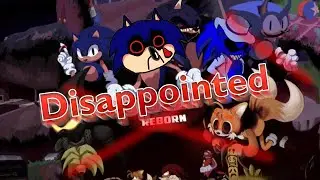 Sonic.exe The disaster Reborn&rsquo;s 