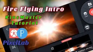 How to create Fire flying into | KineMaster Tutorial| M Tech Stuff