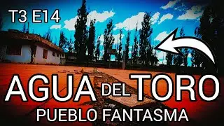 AGUA DEL TORO Pueblo Fantasma en un MINICAMPER Mendoza VLOG VIAJERO