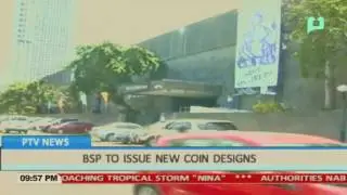BSP to issue new coin designs
