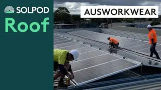 Solpod Roof Install Ausworkwear