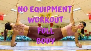 No Equipment Full Body Workout (GOLD'S GYM PHILIPPINES) | PATGAT