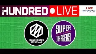🔴 LIVE Manchester Originals vs Northern Superchargers live commentary | The Hundred Mens