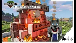 Minecraft[Einfach Vanilla]-Mein Verdoppler l&auml;uft heute hei&szlig;-(bauen und testen)@Minecraft