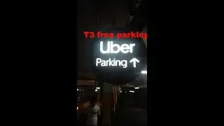 Ola & Uber free parking t3delhi airport