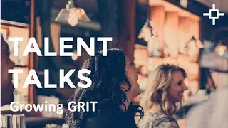 Talent Talks: Positive Psychology and a Growth Mindset with Sarah Scala