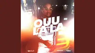 Ouu Lala (feat. Edday)