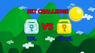 1Dls vs 10Wls SET CHALLENGE | GROWTOPIA