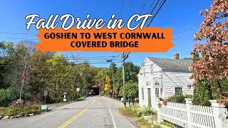 Driving in Connecticut | Goshen to West Cornwall Historic Covered Bridge
