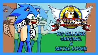 Friday Night Funkin' - Tails Get Trolled - No Villains (Original x Metal Cover).