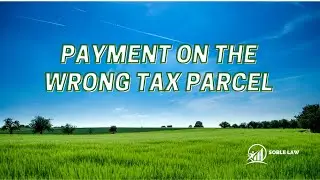 Paid Taxes on the Wrong Parcel? Recovery Steps in Michigan and Ohio