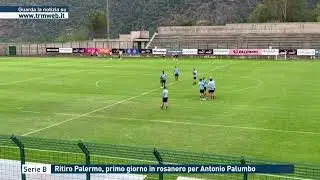 Serie B - Ritiro Palermo, primo giorno in rosanero per Antonio Palumbo