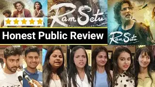 Ram Setu Public Review | ram setu Public Reaction, ram setu public review, ram setu movie review