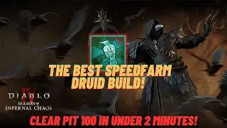 Ravens - Fastest Druid Speedfarm Build in Season 10 &mdash; Melt Everything in Diablo 4! - Guide