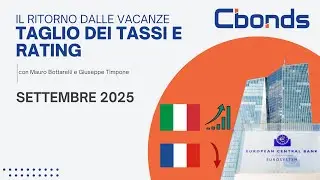 L'Italia sorpassa la Francia e le Banche Centrali tagliano i tassi | con Bottarelli e Timpone