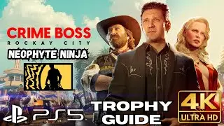 Neophyte Ninja Trophy Guide | STEALTH ONLY Tutorial | Crime Boss Rockay City Gameplay | PS5 | 4K HDR