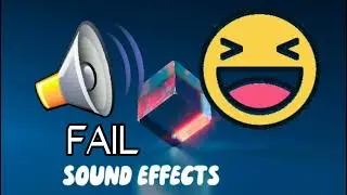 FAIL - FUNNY SOUND EFFECTS