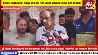 the Big Bash Cricket Tournament  played at Green Park Sports Stadium Trapay Khag Budgam.