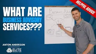 How Advisors Can Leverage Business Advisory Services to Attract Better Clients