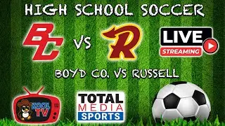 Boyd Co vs Russell Girls Soccer | KHSAA Girls Soccer | LIVE | Kool TV | 9/25/25