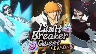 BEST TEAM EVER! LIMIT BREAKER QUEST SEASON 7!! Kombo Yhwach & Ichigo! - Bleach Brave Souls Indonesia