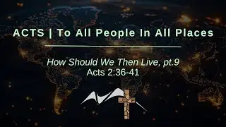 How Should We Then Live? - Pastor Larry Nelson - 2025-11-09