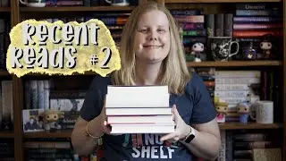 Recents Reads #2