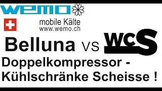 Doppelkompressorkühlschrank ist Scheisse WCS Götz Belluna Doppelsystemkühlschrank