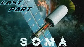 SOMA Playthrough - Omega Space Gun (Last Part)