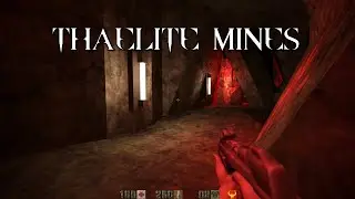 Quake II Mission Pack: Ground Zero | Thaelite Mines (02/21)