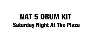 Saturday Night at The Plaza Backing Track - Nat 5 Drum Kit