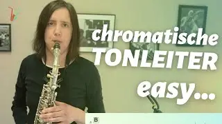 Easy - die chromatische Tonleiter