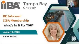 20260108 Tampa Bay IIBA Real BA Life Kick Off 2026 with Esther & Thea
