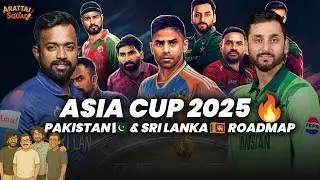 Asia Cup 2025: Pakistan & Sri Lanka Team Preview | Strengths, Weaknesses & Key Players
