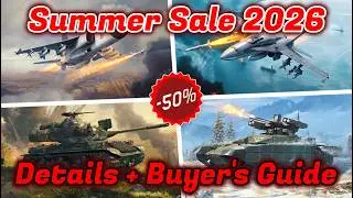 War Thunder Summer Sale 2026 - 50% PACK DISCOUNTS! - Buyer's Guide + Details