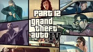 GTA IV Playthrough Part 12