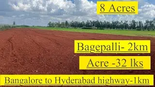 Emergency land sale | Bagepalli-2 km | Acre -32 lks || road bit | Bangalore to Hyderabad highway-1km