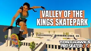 VALLEY OF THE KINGS SKATEPARK in Tony Hawk's Pro Skater 3+4 - CREATE-A-PARK