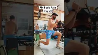 Fix Back Pain Day 21 30 Day Challenge for Men Over 40 #menover40 #sciatica #backpain