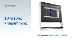 Tutorial ---ESA S630 programming instructions / S630 press brake controller