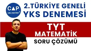 ÇAP Türkiye Geneli TYT Matematik Video Çözümleri. Sadece Bu Kanalda!
