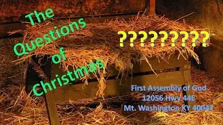 Series:  The Questions of Christmas, Ep 5, 1-4-2026