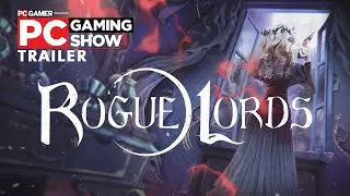 Rogue Lords trailer | PC Gaming Show 2020