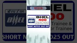 BHEL Recruitment Notification 2025 | GOVERNMENT JOB NOTIFICATION  |