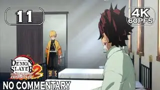 Demon Slayer -Kimetsu no Yaiba 2 Gameplay Walkthrough PART 11 [4K-60FPS - No Commentary