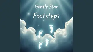 Gentle Star Footsteps